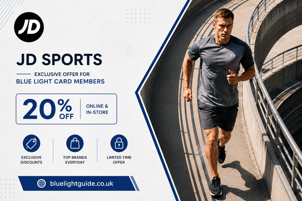 JD Sports 20% off with Blue Light Card.