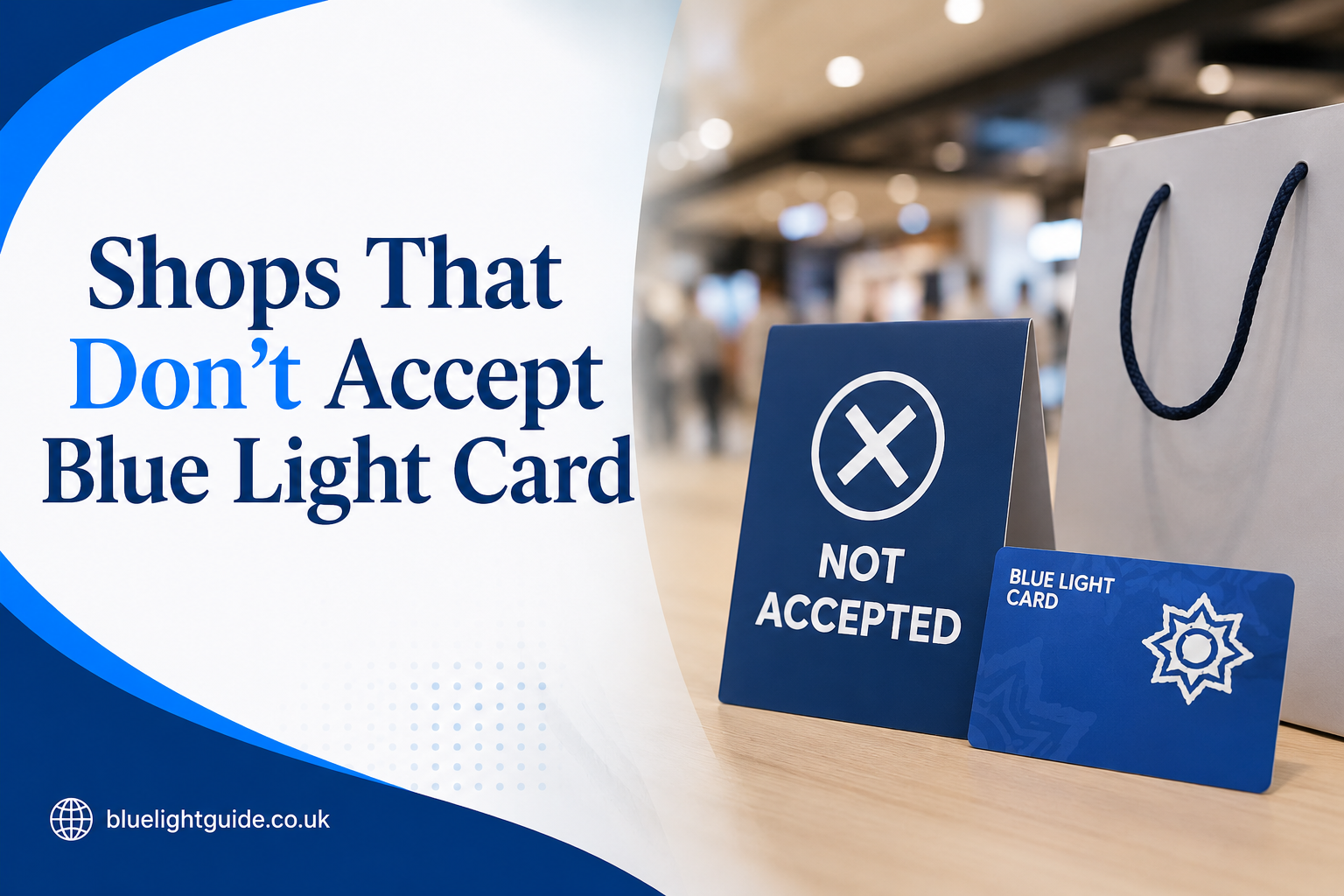 Blue Light Card Acceptance Guide