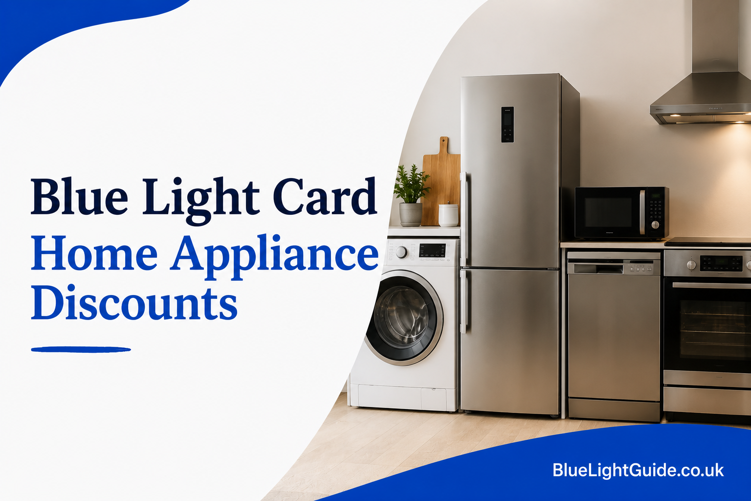 Blue Light Home Appliance Discounts