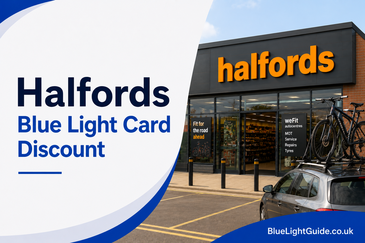 Halfords Blue Light Discount Banner